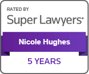 Rated by Super Lawyers Nicole Hughes, 5 Years
